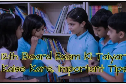 12th Board Exam Ki Taiyari Kaise Kare