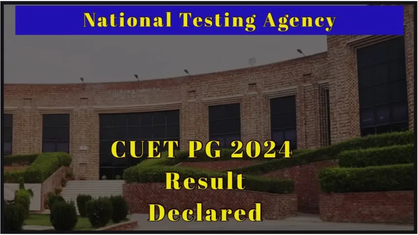 CUET PG 2024 Result